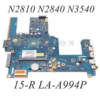 ZS050 LA-A994P Для HP 15-R 250 G3 256 G3 Материнская плата ноутбука с процессором N2815 N2840 N3540 DDR3 788289-501 774771-001 788289-001