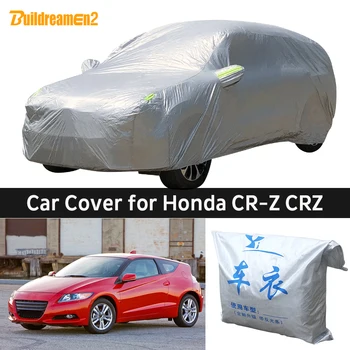 Автомобильный чехол для улицы, для помещений, от солнца, от ультрафиолета, от дождя, снега, от мороза, пылезащитный чехол для Honda CR-Z CRZ