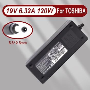 новое горячее зарядное устройство для ноутбука 19V 6.32A 120W PA3290E-3ACA для Toshiba PA3290U-3AC3 PA3717U-1ACA PA5083A-1AC3/PA3717E AC адаптер питания