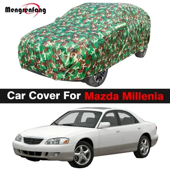 Водонепроницаемый автомобильный чехол для Mazda Millenia Камуфляжный Анти-УФ Солнцезащитный козырек Защита от снега и дождя Авто чехол ветрозащитный